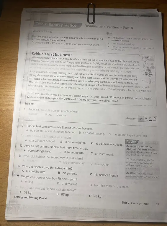 Read the article a boy who became a businessman at 14 and then answer the questions. For questions 21-27, mark A,B or C on your answer sheet