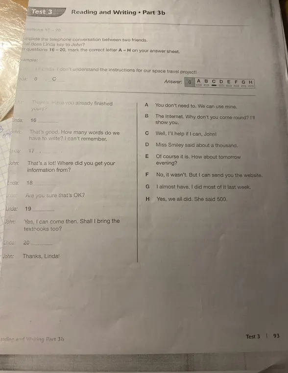 Complete the telephone conversation between two friends. What does Lina say to John? For questions 16-20, mark the correct letter A-H on your answer sheet