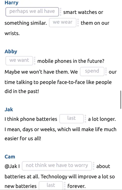 Complete the forum posts. Use the prompts and the correct form of will.