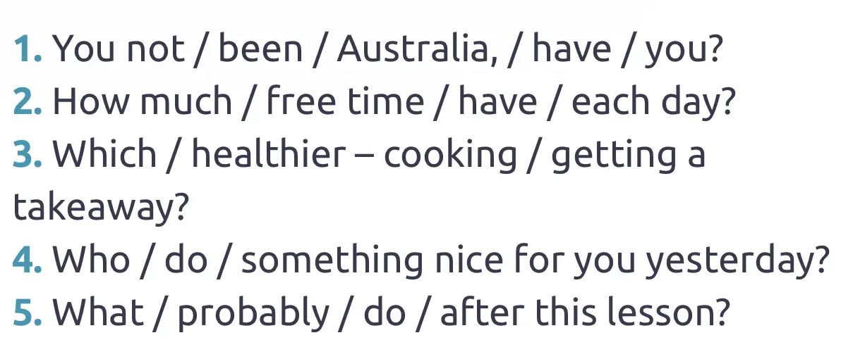 Составь предложения из слов "You not / been / Australia, / have / you?"