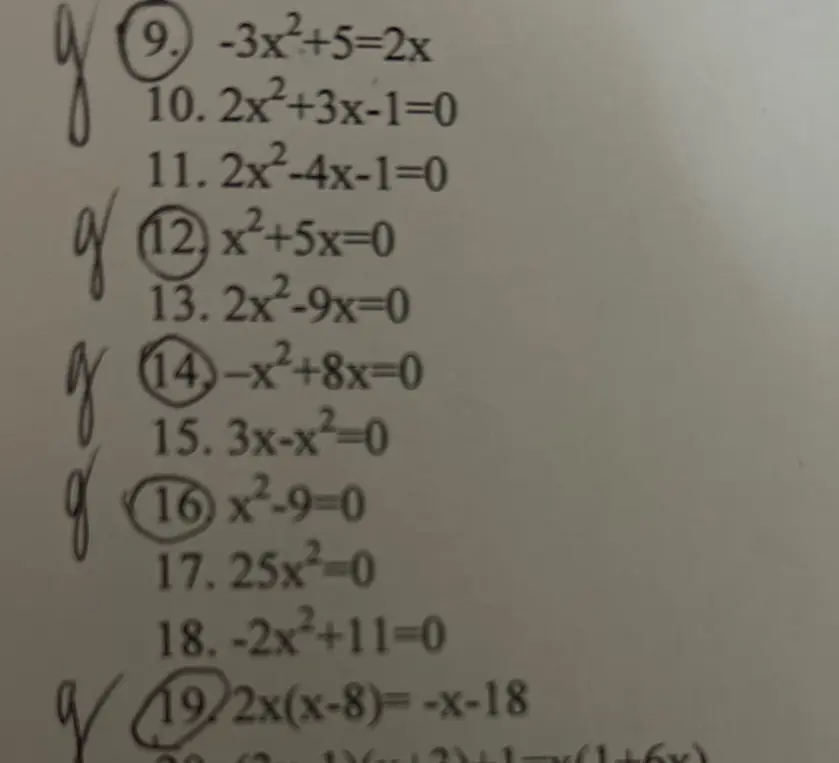 Реши квадратные уравнения: $-3x^2+5=2x$, $x^2+5x=0$, $-x^2+8x=0$, $x^2-9=0$, $2x(x-8)=-x-18$