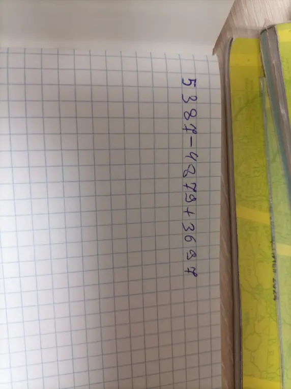 Вычисли значение выражения 5387 - 9279 + 3684