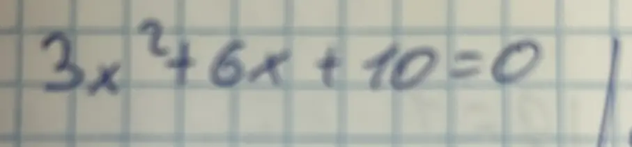 Реши квадратное уравнение $3x^2 + 6x + 10 = 0$