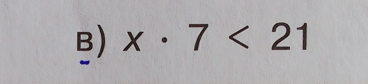 Реши неравенство x ⋅ 7 < 21