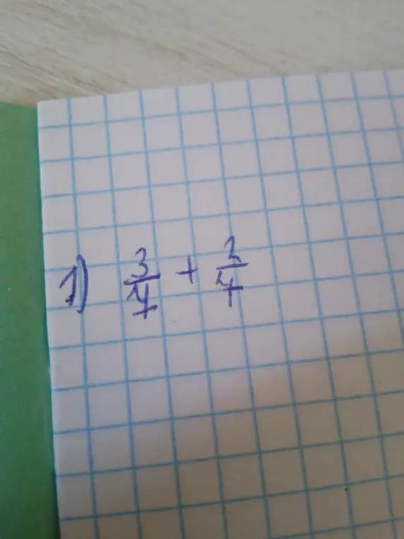Реши пример на сложение дробей $\frac{3}{4} + \frac{2}{4}$