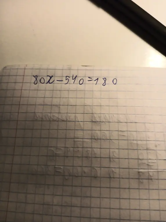 Реши уравнение 80x - 540 = 180