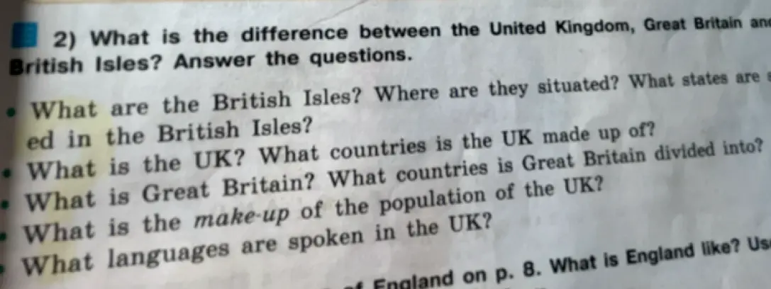 What is the difference between the United Kingdom, Great Britain and British Isles? Answer the questions.