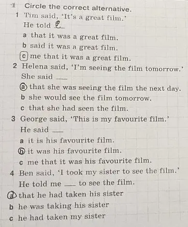 Выбери правильный вариант для предложения: Tim said, 'It's a great film.'