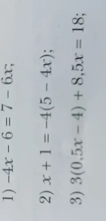 Реши уравнение -4x - 6 = 7 - 6x