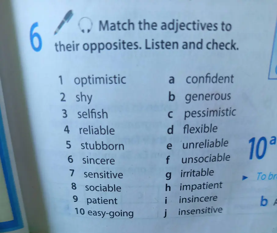 Сопоставь прилагательные с их антонимами. 1. optimistic