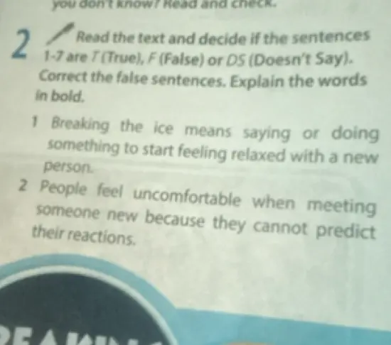 Прочитай текст и реши, верны ли предложения 1-7 (T - True), (F - False) или (DS - Doesn't Say).