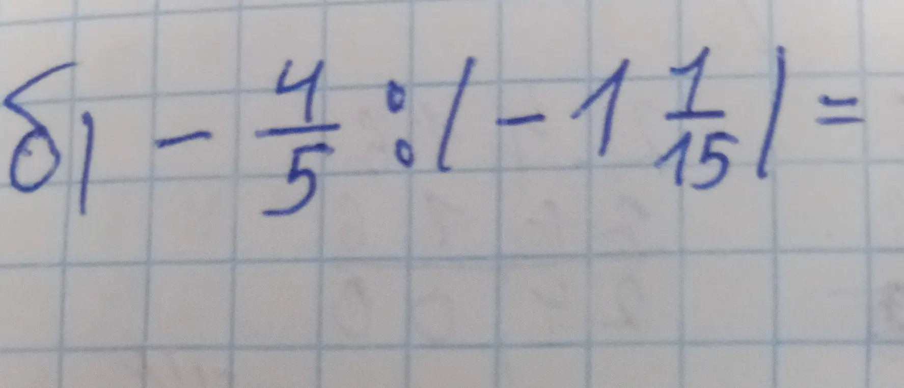 Реши пример 1 - 4/5 : (-1 1/15)