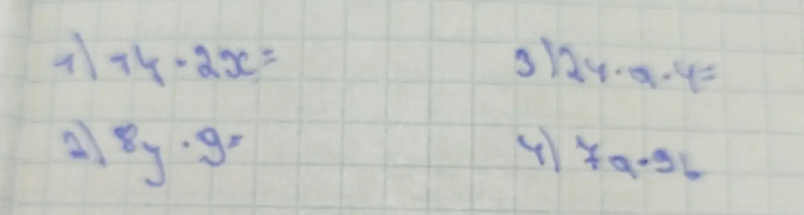 Ты просишь решить примеры: 1) 14 * 2x, 2) 8y * 9, 3) 24 * a * y, 4) 7a * 9b