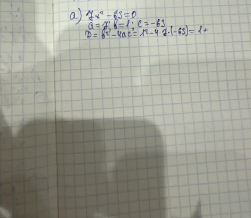 Помоги мне найти дискриминант в уравнении x²-63=0
