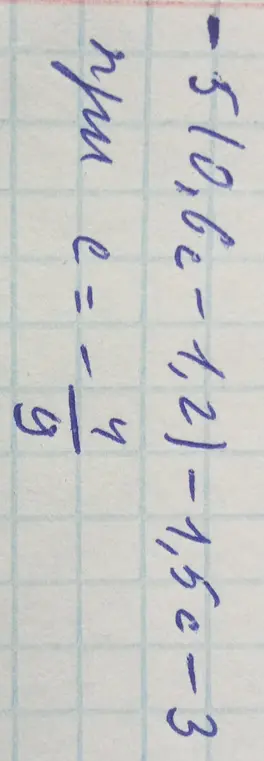 Упрости вычисления и найди значение c в выражении -5/6 * (-1,2) - 1,5c - 3 = -1/4
