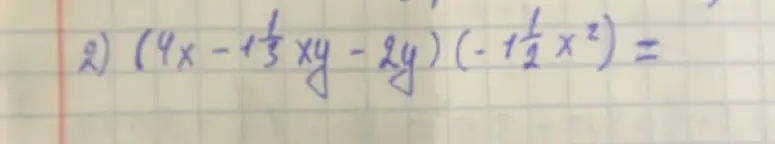 Мне нужно найти произведение многочлена и одночлена в выражении (4x - 1/3xy - 2y) * (-1/2x²)