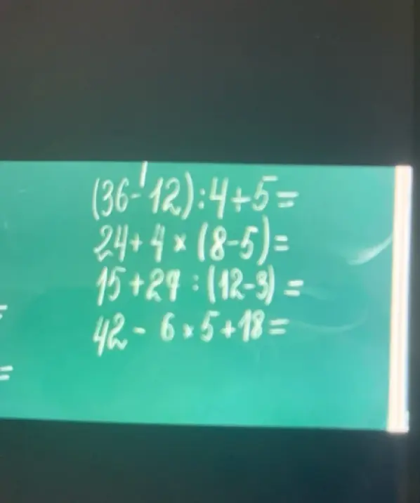 Вычисли значения выражений: (36-12):4+5=