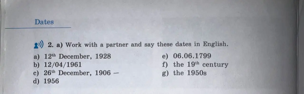 Прочитай на английском языке следующие даты: a) 12th December, 1928