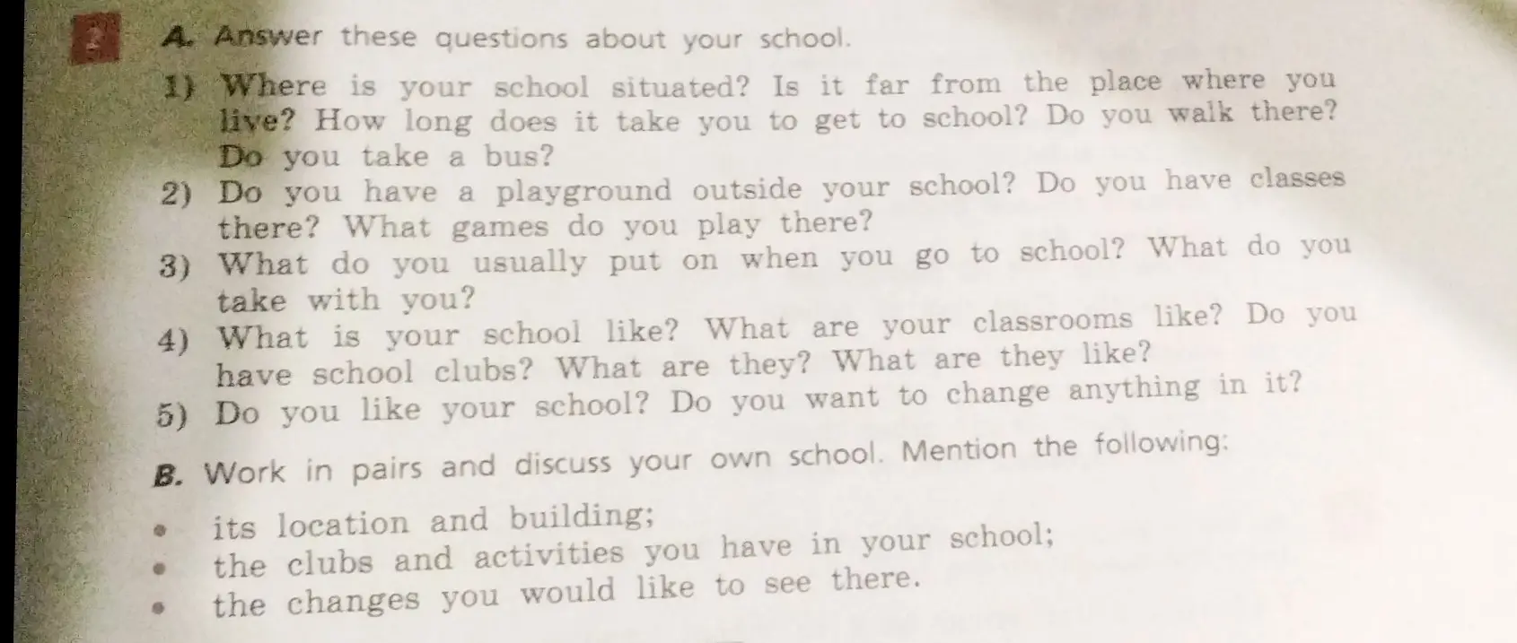 Ты просишь ответить на вопросы о школе (Answer these questions about your school).
