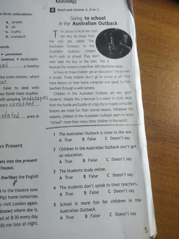 Выполни задание: Read and choose A, B or C в тексте про школу в Австралийской глубинке