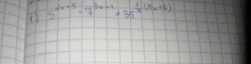 Можешь решить уравнение 5^(2x+5) - 7^(3x+1) = 35^(1/2(3x+6))?