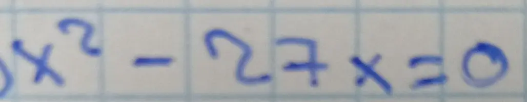 Реши уравнение x² - 27x = 0