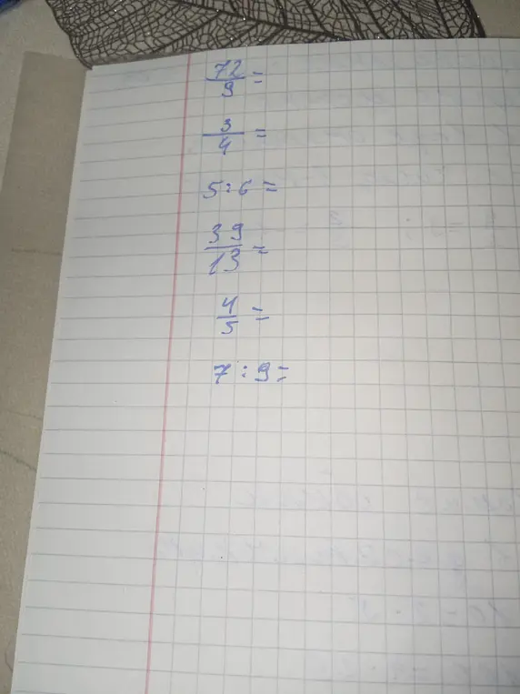 Реши примеры на деление дробей и чисел: 72/9=