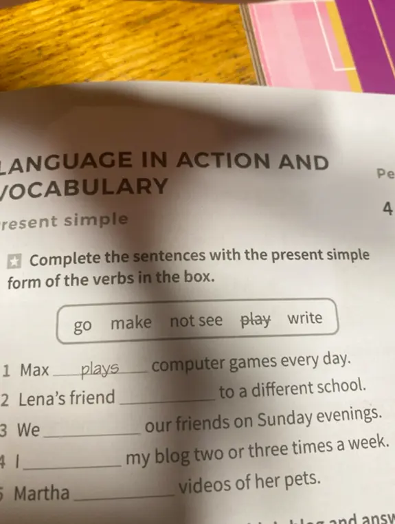Выполни задание: Complete the sentences with the present simple form of the verbs in the box