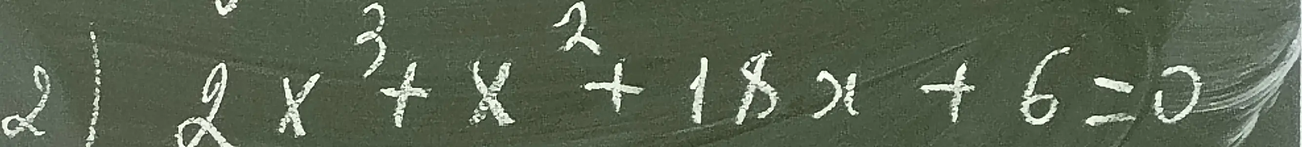 Найди корни уравнения 2x³ + x² + 18x + 6 = 0