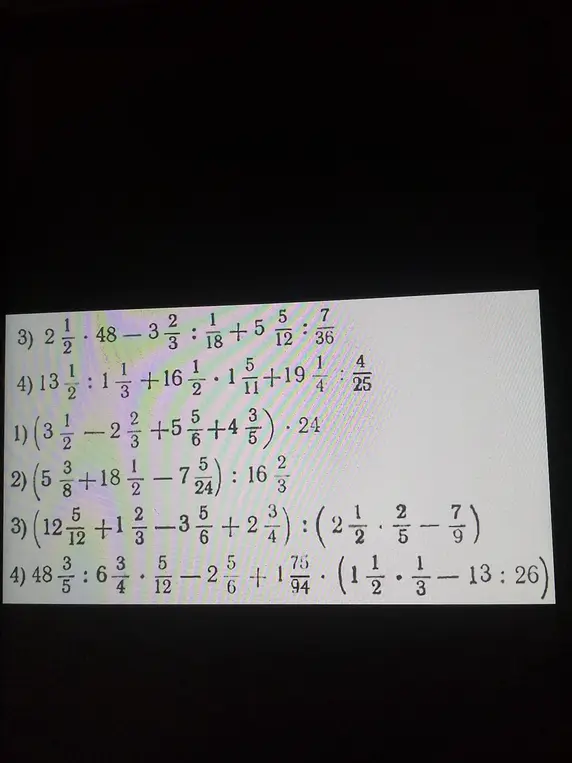 Помоги мне решить примеры 3) $2\frac{1}{2} \cdot 48-3\frac{2}{3}:\frac{1}{18}+5\frac{5}{12}:\frac{7}{36}$ и 4) $13\frac{1}{2}:1\frac{1}{3}+16\frac{1}{2} \cdot 1\frac{5}{11}+19\frac{1}{4}:\frac{4}{25}$