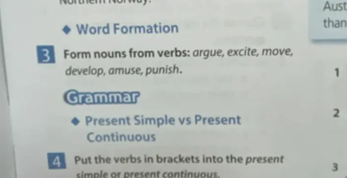 Ты просишь образовать существительные от глаголов: argue, excite, move, develop, amuse, punish.