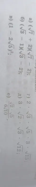 Помоги решить примеры a) (√7 + 2)(√7 - 2)