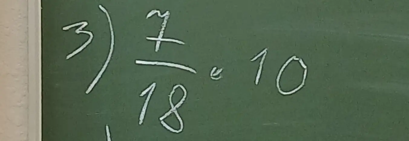 Объясни, как решить 7/18 * 10