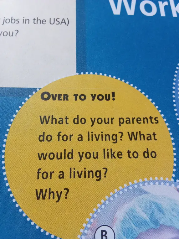 Составь 5 предложений на английском, отвечая на вопрос "What do your parents do for a living?"