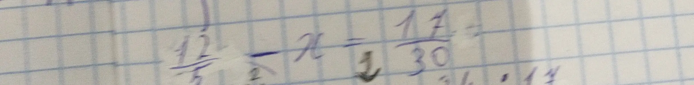 Реши уравнение 12/5 - x = 17/30