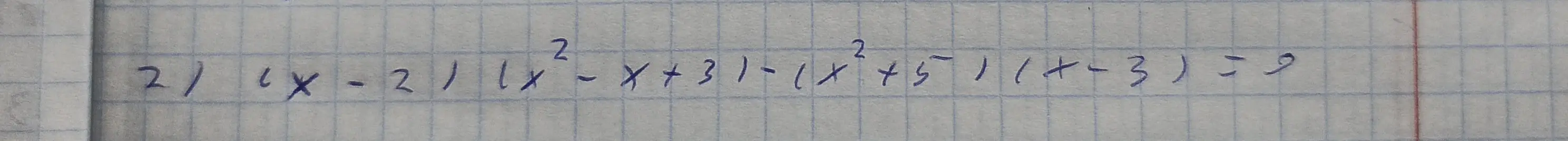 Помоги мне решить уравнение 4x - 2(x^2 - x + 3) - (x^2 + 5)(x - 3) = 9