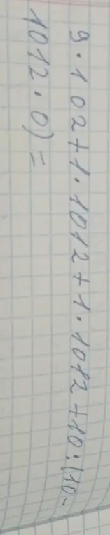 Выполни действия 9.102 + 1.102 + 1.102 + 10.102