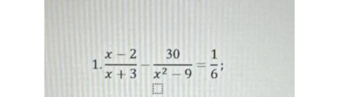Реши уравнение (x-2)/(x+3) - 30/(x^2-9) = 1/6