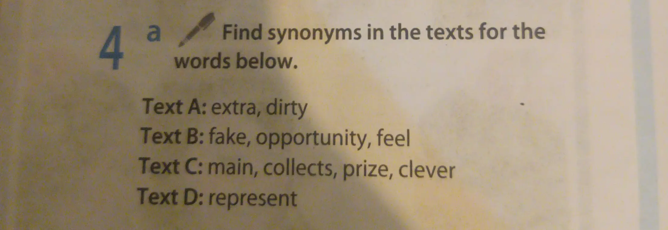 Ты просишь найти синонимы в текстах для слов: extra, dirty, fake, opportunity, feel, main, collects, prize, clever, represent.