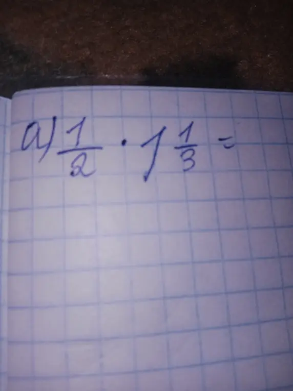 Можешь ли ты решить пример a) 1/2 * 1 1/3 = ?