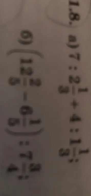 Реши примеры: 1.8 a) 7 : 2 1/3 + 4 : 1 3/8 и 1.8 б) (12 2/5 - 6 1/5) : 7 3/4