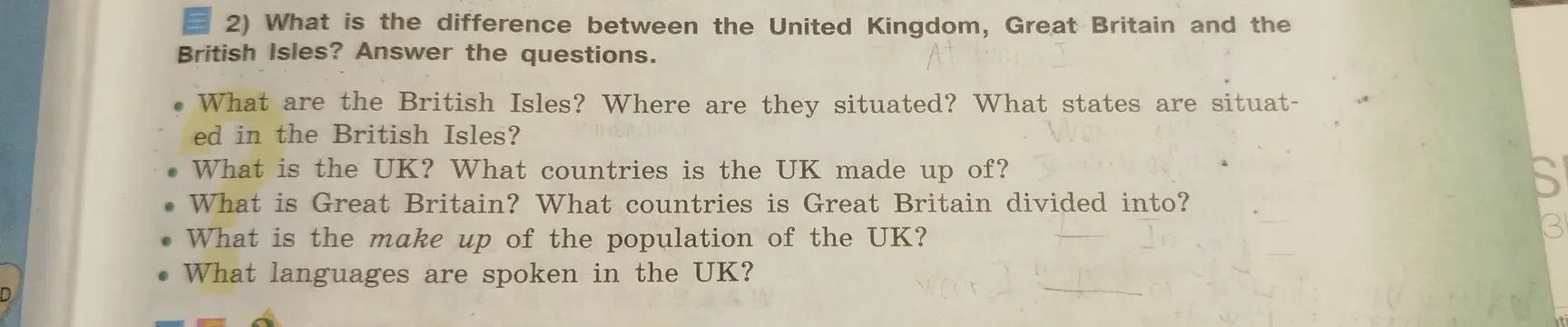 Объясни разницу между United Kingdom, Great Britain и British Isles, ответив на вопросы