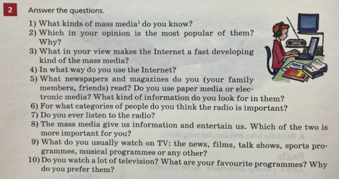 Ответь на вопрос: What kinds of mass media do you know?