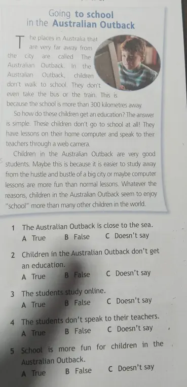 Определи, правда или ложь утверждение: 'The Australian Outback is close to the sea'