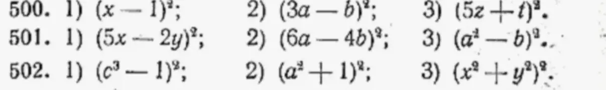 Помоги решить примеры 500.1) (x - 1)²; 501.1) (5x-2y)²; 502.1) (c³ - 1)