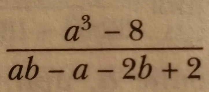 Упрости выражение (a³-8)/(ab-a-2b+2)