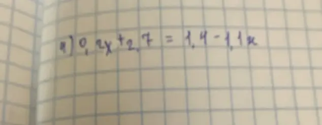 Реши уравнение 0,2x + 2,7 = 1,4 - 1,1x