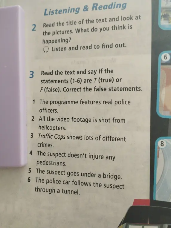 Определи, какие утверждения о телепередаче Traffic Cops верные (true), а какие ложные (false), и исправь ложные