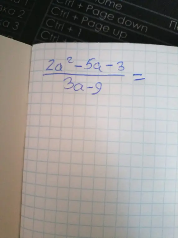 Упрости выражение (2a²-5a-3)/(3a-9)