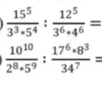 Реши примеры: (15^5)/(3^3*5^4) : (12^5)/(3^6*4^6) и (10^10)/(2^8*5^9) : (17^6*8^3)/(34^7)